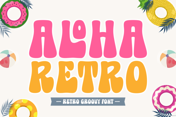 Aloha Retro: A Playful Retro Display Typeface for Publishing