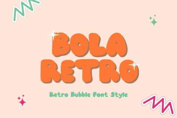 Bola Retro Display Font for Your Brand’s Groovy Makeover