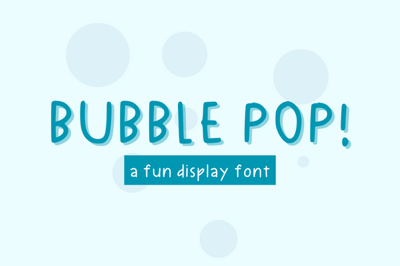 Bubble Pop Font: A Quirky Display Typeface for Joyful Branding