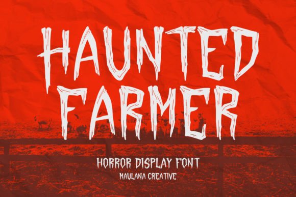 Haunted Farmer: A Horror Display Font for Bold Campaign Visuals