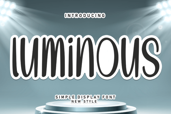 Luminous: A Cute and Charming Display Font for Branding