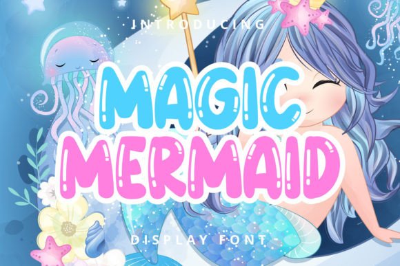 Magic Mermaid Font for Playful Children’s Designs and Handmade Crafts