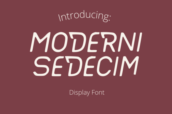Moderni Sedecim: A Futuristic Display Font for Modern Design