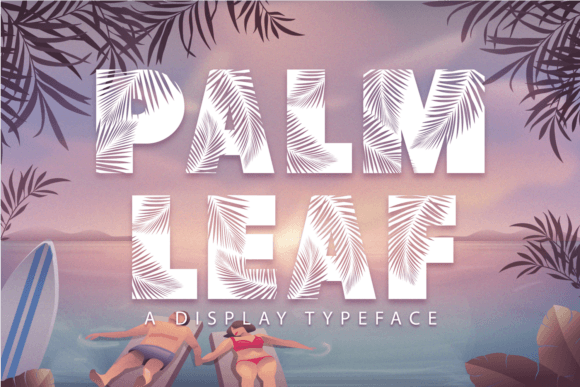 Palm Leaf Font: A Playful Display Typeface for Designers