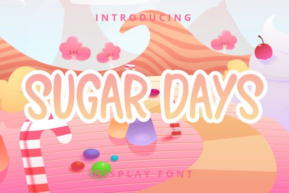 Sugar Days: A Playful Display Font for Digital Branding