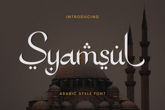 Syamsul Arabic-Style Display Font for Elegant Brand Identities