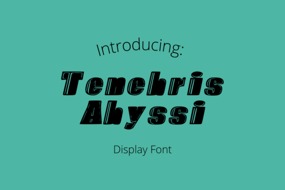Tenebrys Abyssi for Bold Editorial Design and Headlines